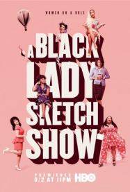 A Black Lady Sketch Show en Streaming VF GRATUIT Complet HD 2019 en Français