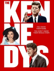American Dynasties: The Kennedys saison 1 en Streaming VF GRATUIT Complet HD 2018 en Français