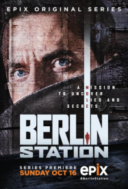 Berlin Station saison 2 en Streaming VF GRATUIT Complet HD 2016 en Français