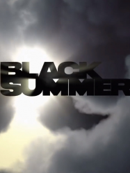 Black Summer saison 1 en Streaming VF GRATUIT Complet HD 2019 en Français