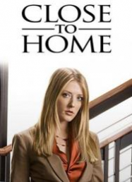 Close to Home : Juste cause en Streaming VF GRATUIT Complet HD 2005 en Français