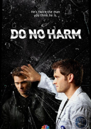 Do No Harm en Streaming VF GRATUIT Complet HD 2013 en Français