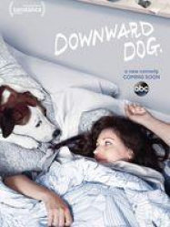 Downward Dog en Streaming VF GRATUIT Complet HD 2017 en Français