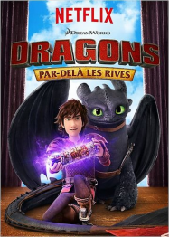 Dragons : par delà les rives en Streaming VF GRATUIT Complet HD 2015 en Français