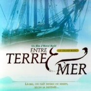 Entre Terre et Mer en Streaming VF GRATUIT Complet HD 1997 en Français