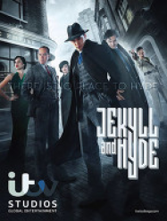 Jekyll & Hyde en Streaming VF GRATUIT Complet HD 2015 en Français