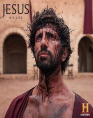 Jesus His Life saison 1 en Streaming VF GRATUIT Complet HD 2019 en Français