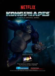 Kong: King of the Apes saison 1 en Streaming VF GRATUIT Complet HD 2016 en Français