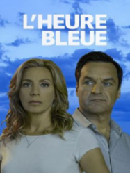 L’heure bleue saison 3 en Streaming VF GRATUIT Complet HD 2017 en Français