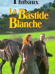 La Bastide blanche en Streaming VF GRATUIT Complet HD 1997 en Français