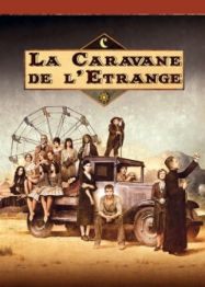 La Caravane de l'étrange saison 2 en Streaming VF GRATUIT Complet HD 2003 en Français