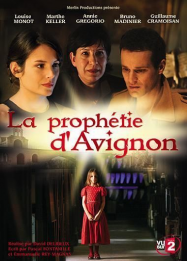 La Prophétie d'Avignon en Streaming VF GRATUIT Complet HD 2007 en Français