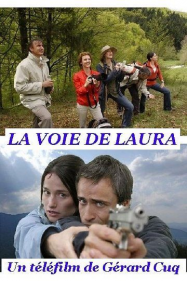 La Voie de Laura en Streaming VF GRATUIT Complet HD 2006 en Français
