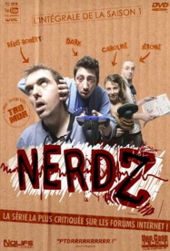 NerdZ saison 4 en Streaming VF GRATUIT Complet HD 2007 en Français
