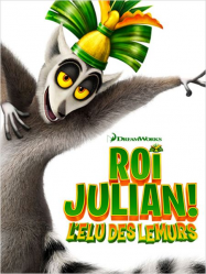 Roi Julian ! L'élu des lémurs en Streaming VF GRATUIT Complet HD 2014 en Français