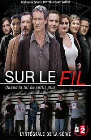 Sur le fil en Streaming VF GRATUIT Complet HD 2007 en Français
