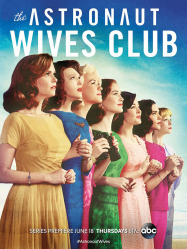 The Astronaut Wives Club en Streaming VF GRATUIT Complet HD 2015 en Français