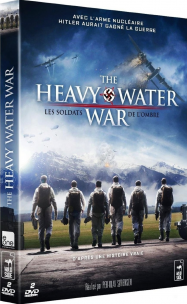 The Heavy Water War : les soldats de l'ombre en Streaming VF GRATUIT Complet HD 2015 en Français