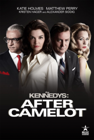 The Kennedys: After Camelot en Streaming VF GRATUIT Complet HD 2017 en Français