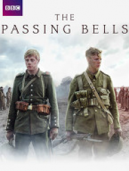 The Passing Bells saison 1 en Streaming VF GRATUIT Complet HD 2014 en Français
