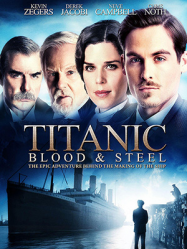 Titanic : De sang et d'acier en Streaming VF GRATUIT Complet HD 2012 en Français