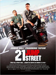 21 Jump Street Streaming VF Français Complet Gratuit