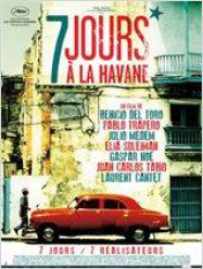 7 jours à la Havane Streaming VF Français Complet Gratuit