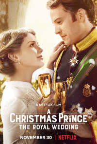 A Christmas Prince: The Royal Wedding Streaming VF Français Complet Gratuit