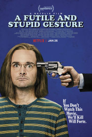 A Futile And Stupid Gesture Streaming VF Français Complet Gratuit