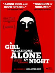 A Girl Walks Home Alone At Night Streaming VF Français Complet Gratuit