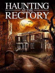 A Haunting at the Rectory Streaming VF Français Complet Gratuit
