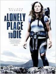 A Lonely Place to Die Streaming VF Français Complet Gratuit