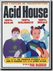 Acid House Streaming VF Français Complet Gratuit