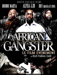 African Gangster Streaming VF Français Complet Gratuit