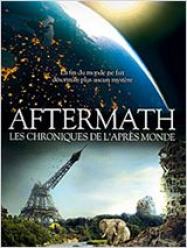 Aftermath – Les chroniques de l’après-monde Streaming VF Français Complet Gratuit