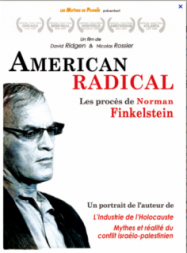 American Radical: The Trials of Norman Finkelstein Streaming VF Français Complet Gratuit