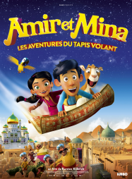 Amir et Mina : Les aventures du tapis volant Streaming VF Français Complet Gratuit