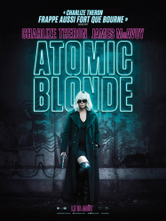 Atomic Blonde Streaming VF Français Complet Gratuit