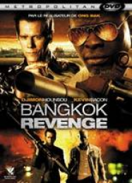 Bangkok Revenge Streaming VF Français Complet Gratuit