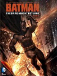 Batman:The Dark Knight Returns, Part 2 Streaming VF Français Complet Gratuit