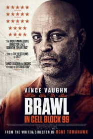 Brawl in Cell Block 99 Streaming VF Français Complet Gratuit
