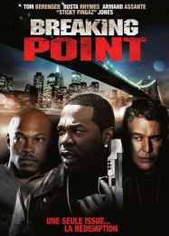 Breaking Point Streaming VF Français Complet Gratuit