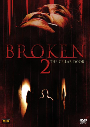 Broken 2 - The Cellar Door Streaming VF Français Complet Gratuit