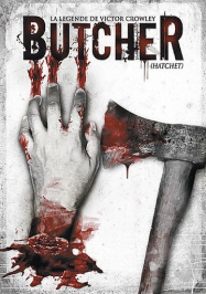 Butcher – La Légende de Victor Crowley