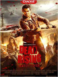 Dead Rising: Watchtower Streaming VF Français Complet Gratuit