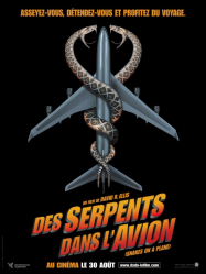 Des serpents dans l'avion Streaming VF Français Complet Gratuit