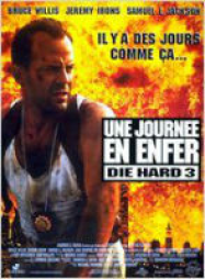 Die Hard 3 : Une journée en enfer Streaming VF Français Complet Gratuit