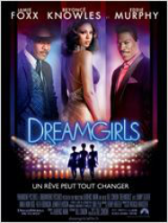 Dreamgirls Streaming VF Français Complet Gratuit
