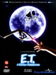 E.T. l'extra-terrestre Streaming VF Français Complet Gratuit