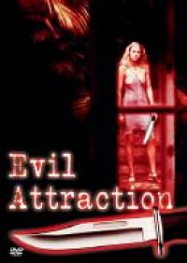 evil attraction